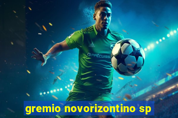 gremio novorizontino sp